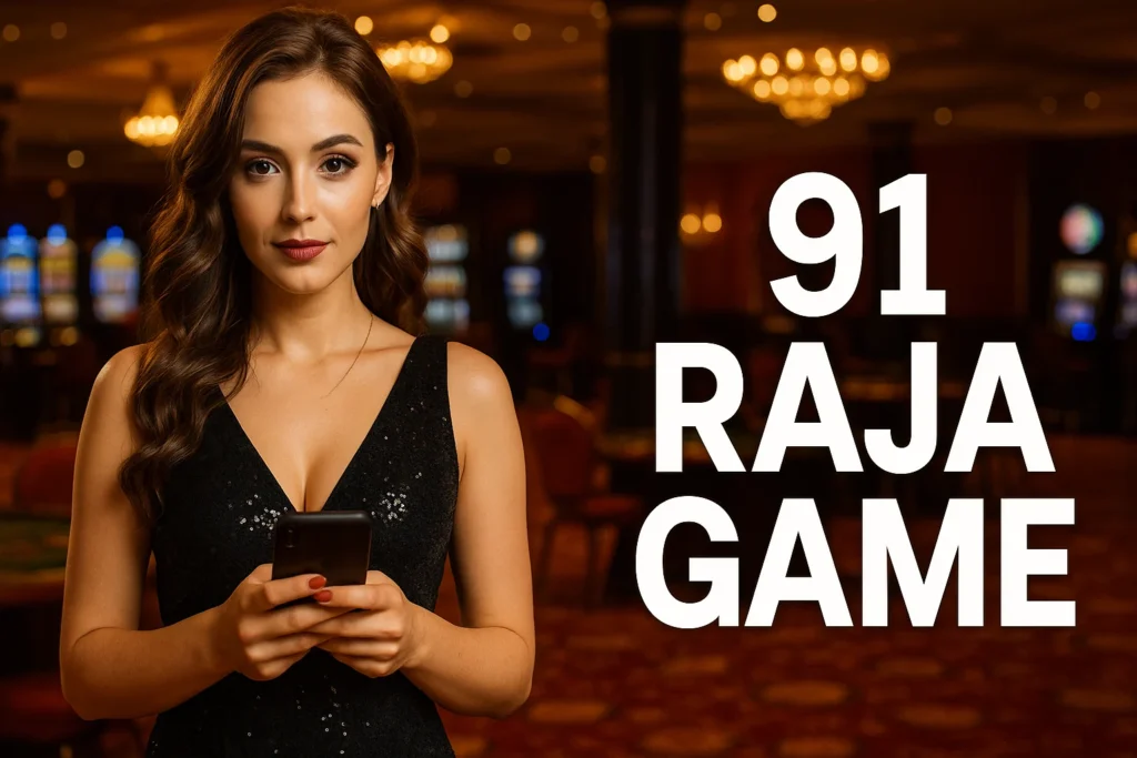 91 raja game guide