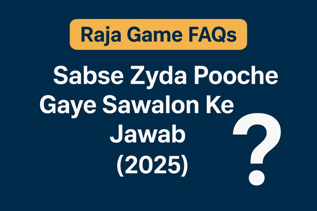 Raja Game Faq